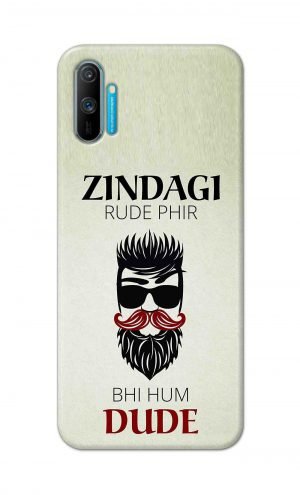 For Realme C3 Printed Mobile Case Back Cover Pouch (Jindagi Rude Fir Bhi Hum Dude)