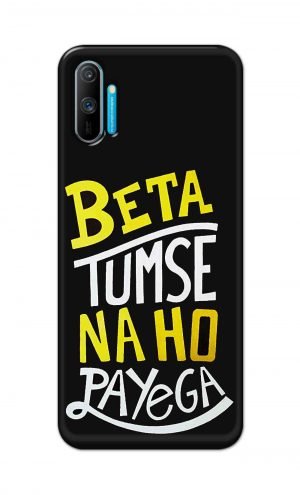 For Realme C3 Printed Mobile Case Back Cover Pouch (Beta Tumse Na Ho Payega)