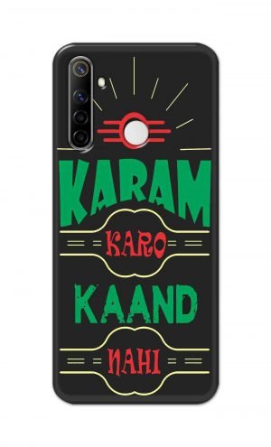 For Realme Narzo 10 Printed Mobile Case Back Cover Pouch (Karam Karo Kaand Nahi)