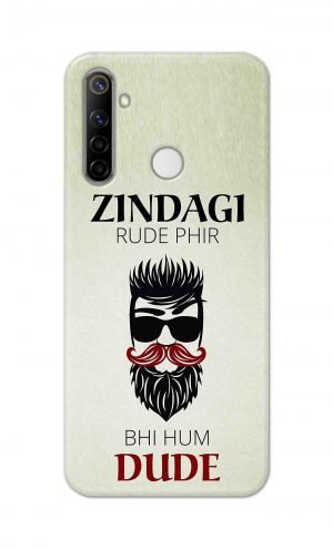 For Realme Narzo 10 Printed Mobile Case Back Cover Pouch (Jindagi Rude Fir Bhi Hum Dude)