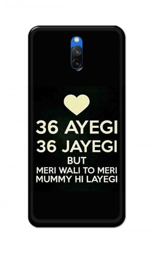 For Xiaomi Mi Redmi 8A Dual Printed Mobile Case Back Cover Pouch (36 Aayegi 36 Jayegi)