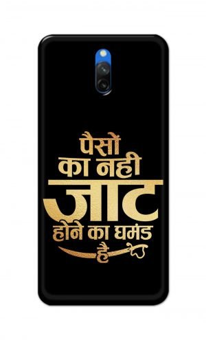 For Xiaomi Mi Redmi 8A Dual Printed Mobile Case Back Cover Pouch (Paison Ka Nahi Jaat Hone Ka Ghamand Hai)