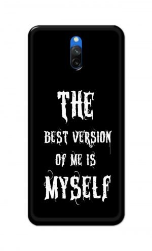 For Xiaomi Mi Redmi 8A Dual Printed Mobile Case Back Cover Pouch (The Best Version Of Me)