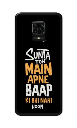 For Xiaomi Redmi Note 9 Pro Printed Mobile Case Back Cover Pouch (Sunta Toh Main Apni Baap Ki Bhi Nahi Hoon)