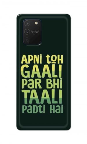 For Samsung Galaxy Note 10 Lite Printed Mobile Case Back Cover Pouch (Apni To Gaali Par Bhi)