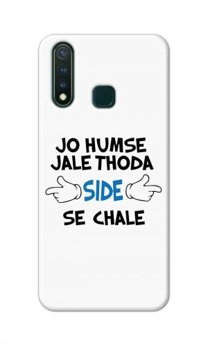 For Vivo Y19 Printed Mobile Case Back Cover Pouch (Jo Humse Jale Thoda Side Se Chale)