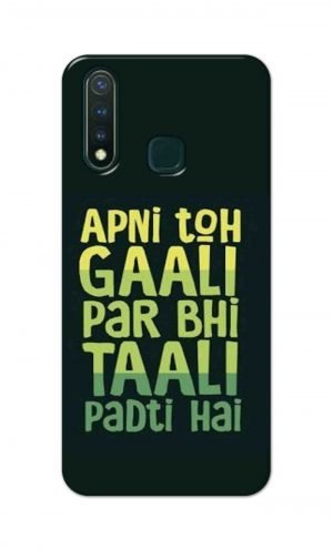 For Vivo Y19 Printed Mobile Case Back Cover Pouch (Apni To Gaali Par Bhi)