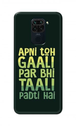 For Xiaomi Mi Redmi Note 9 Printed Mobile Case Back Cover Pouch (Apni To Gaali Par Bhi)